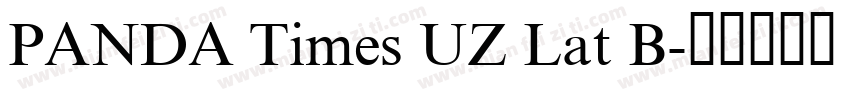 PANDA Times UZ Lat B字体转换